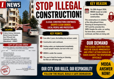 major controversy has erupted in Dehradun’s Dalanwala area over an alleged illegal constructio